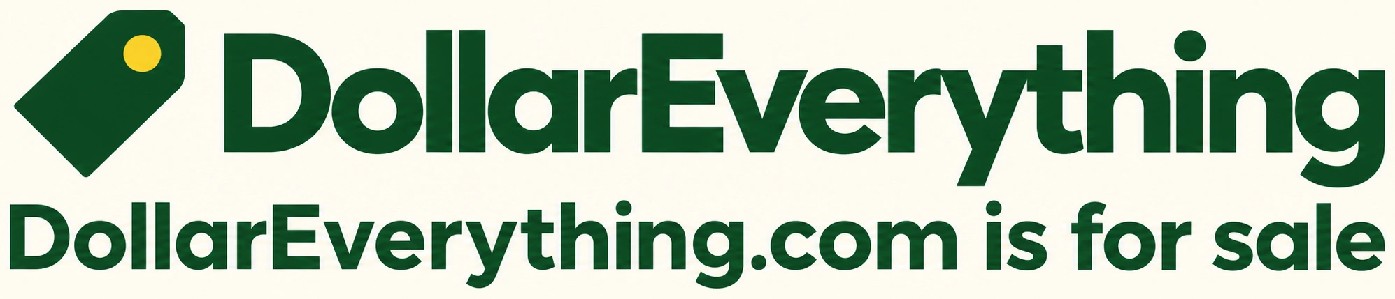 DollarEverything. DollarEverything.com is for sale
